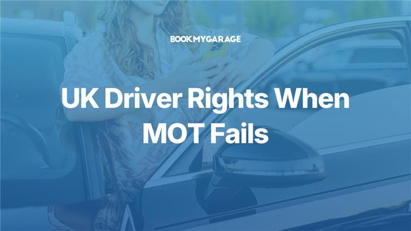 What are My Rights if My MOT Fails?