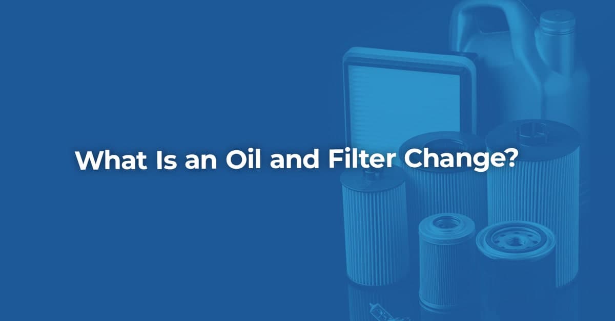 What is an Oil and Filter Change? Thumbnail