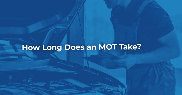 How Long Does an MOT Take?